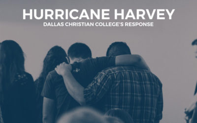 Dallas Christian College Responds to Hurricane Harvey